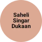 Business logo of Saheli singar dukaan