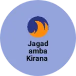 Business logo of Jagadamba Kirana