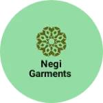 Business logo of Negi Garments