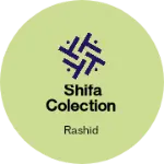 Business logo of Shifa colection