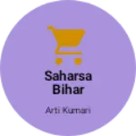 Business logo of Saharsa Bihar