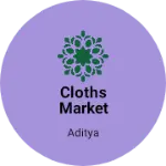 Business logo of Cloths market