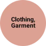 Business logo of Clothing, Garment