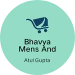 Business logo of Bhavya mens and ladies collection