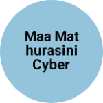 Business logo of Maa Mathurasini Cyber Point