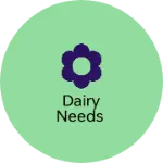 Business logo of Dairy needs