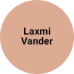 Business logo of Laxmi vander