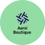 Business logo of Aarsi boutique