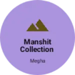 Business logo of Manshit collection