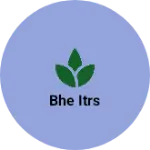 Business logo of Bhe itrs