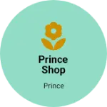 Business logo of Prince shop
