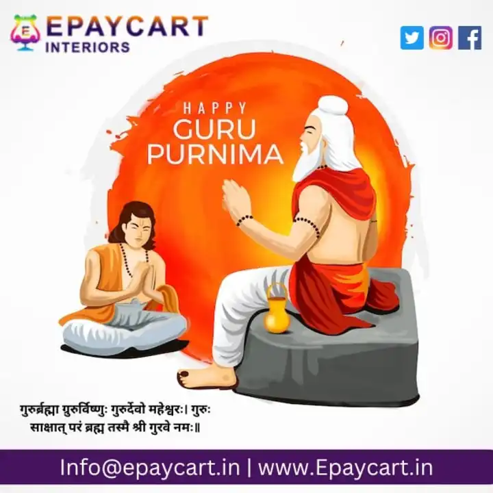 Post image Best wishes to all the #teachers on the auspicious occasion of Guru Purnima.💐🙏
#Epaycart #Interiors #homedecor #gurupurnima #gurupurnima2023