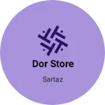 Business logo of Dor store