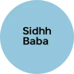Business logo of Sidhh baba