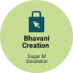 Business logo of Bhavani creation