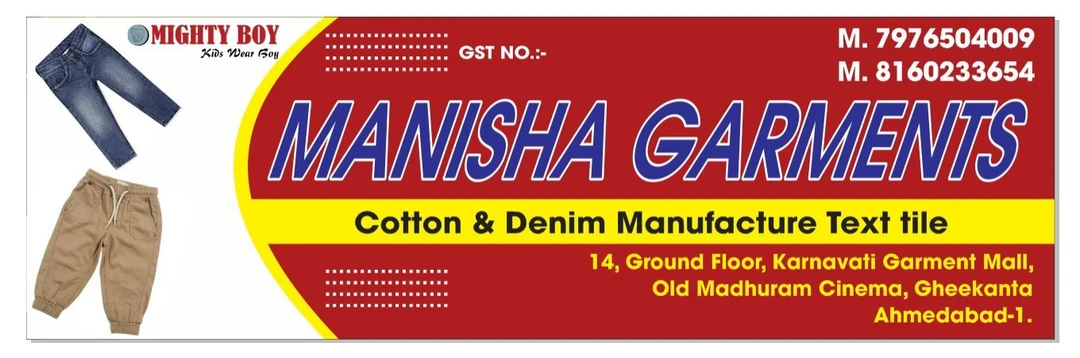 Factory Store Images of MANISHA GARMENTS 