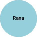 Business logo of RANA