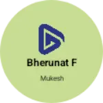 Business logo of Bherunat f