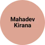 Business logo of Mahadev kirana