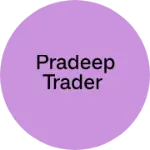Business logo of Pradeep Trader