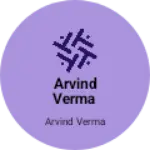 Business logo of Arvind Verma