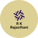 Business logo of R k Rajasthani