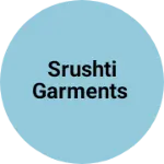 Business logo of Srushti Garments based out of Pune