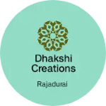 Business logo of Dhakshi Creations