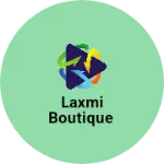 Business logo of Laxmi boutique