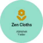 Business logo of Zen cloths