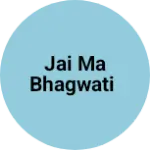 Business logo of Jai ma bhagwati
