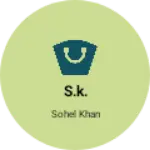 Business logo of S.k.