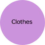 Business logo of Clothes