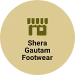 Business logo of Shera Gautam Footwear