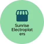Business logo of Sunrise electroplaters