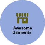 Business logo of Awesome garments