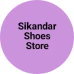 Business logo of Sikandar shoes Store