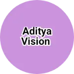 Business logo of Aditya vision
