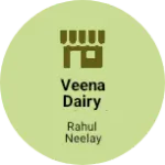Business logo of Veena Dairy and Daily Needs