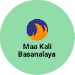 Business logo of Maa kali basanalaya