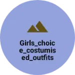 Business logo of Girls_choice_Costumised_outfits