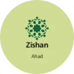 Business logo of Zishan
