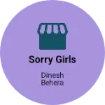 Business logo of sorry girls