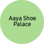 Business logo of Aaya shoe palace