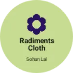 Business logo of Radiments cloth