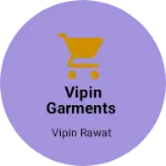 Business logo of Vipin garments
