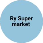 Business logo of Ry supermarket