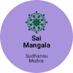 Business logo of Sai mangala garments