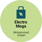 Business logo of Electro mega store