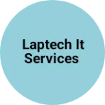 Business logo of LAPTECH IT SERVICES